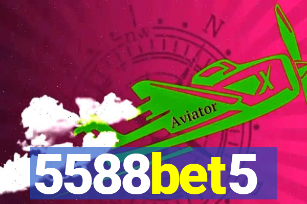 5588bet5