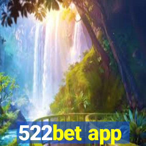 522bet app