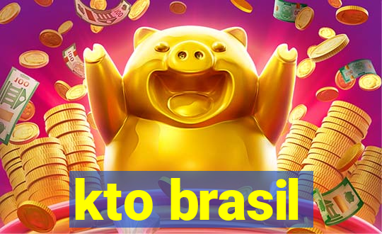 kto brasil