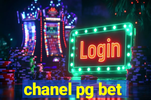 chanel pg bet