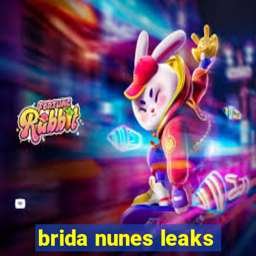 brida nunes leaks