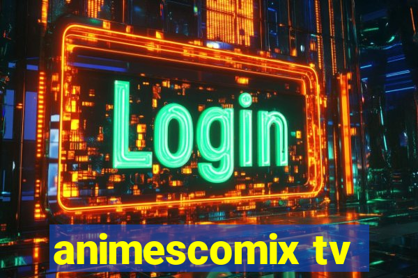 animescomix tv