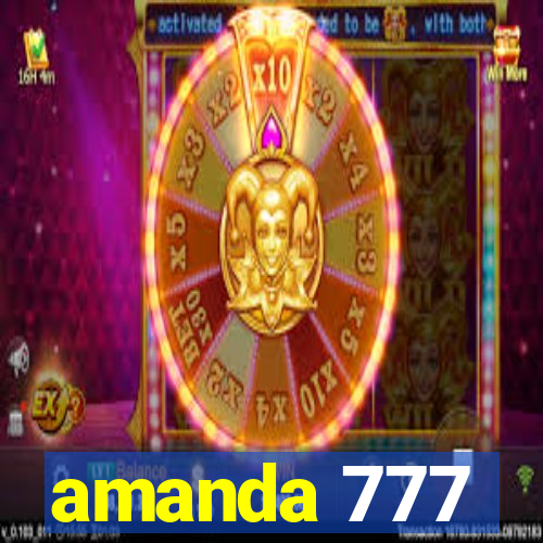 amanda 777