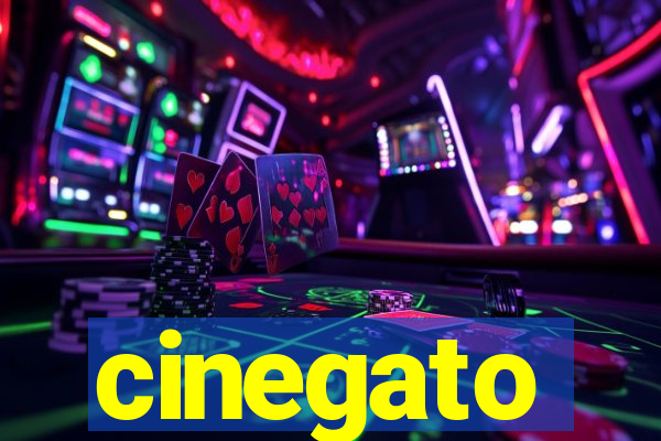 cinegato