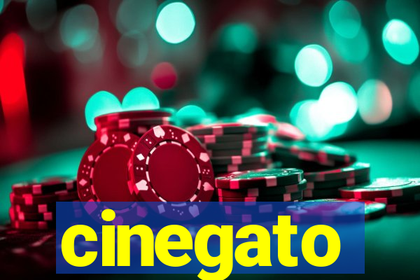 cinegato