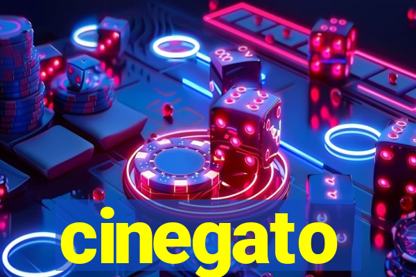 cinegato