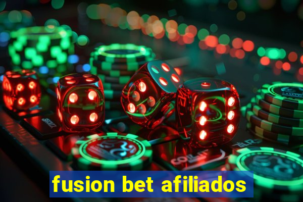 fusion bet afiliados