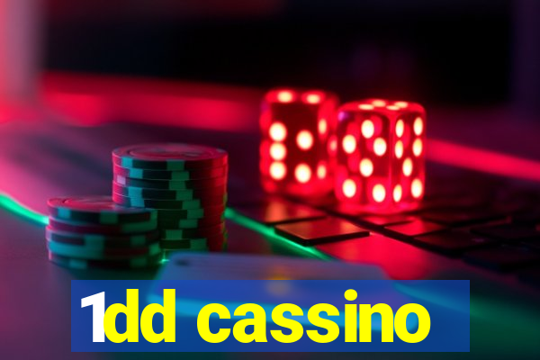 1dd cassino