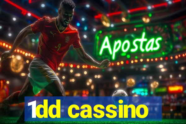 1dd cassino