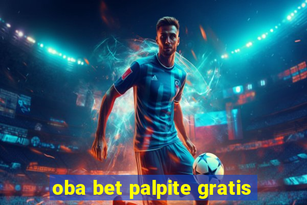 oba bet palpite gratis