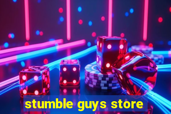 stumble guys store