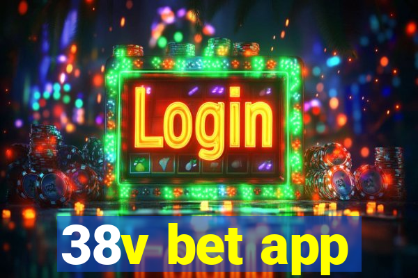 38v bet app