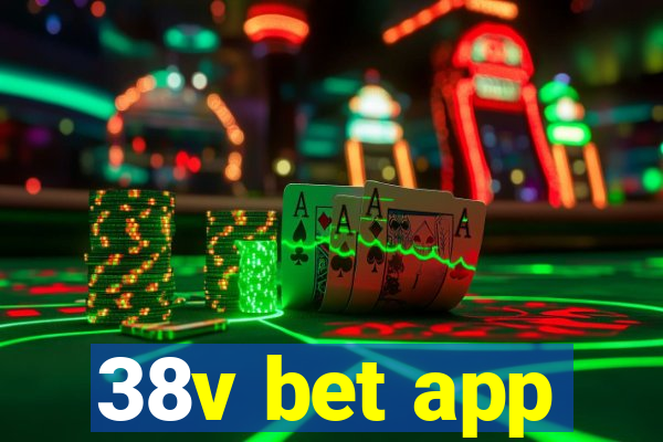 38v bet app