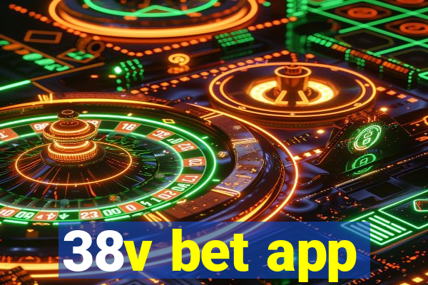 38v bet app