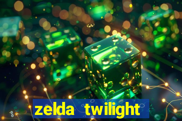 zelda twilight princess detonado