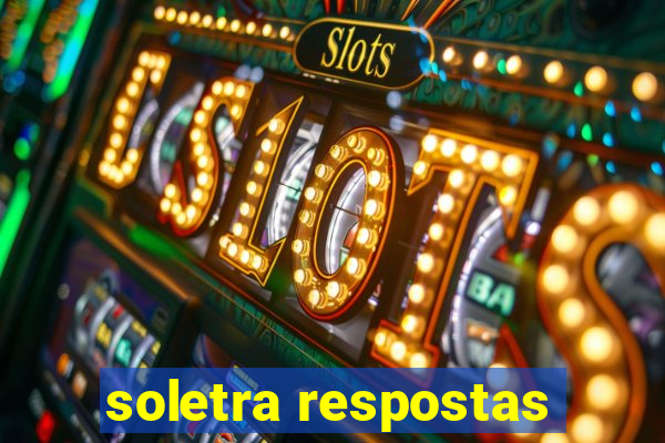 soletra respostas