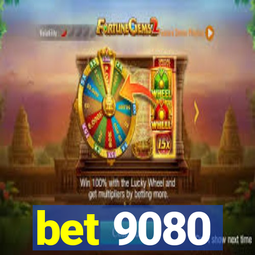 bet 9080