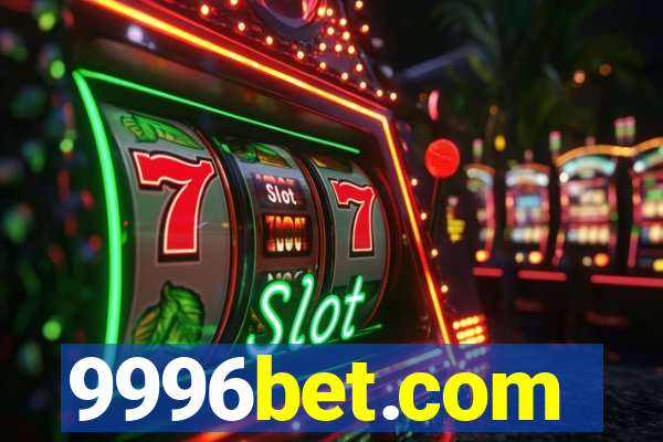 9996bet.com