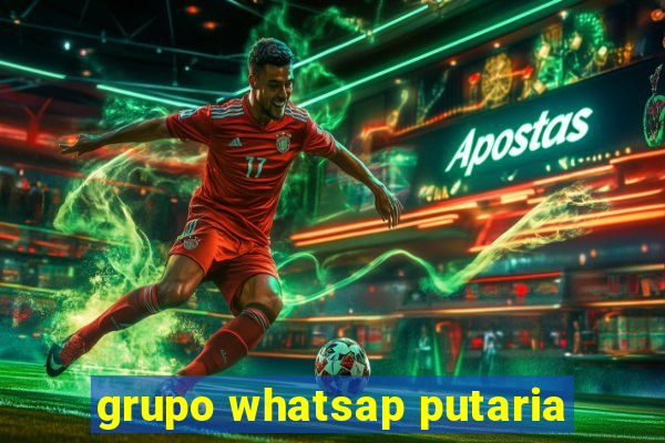 grupo whatsap putaria