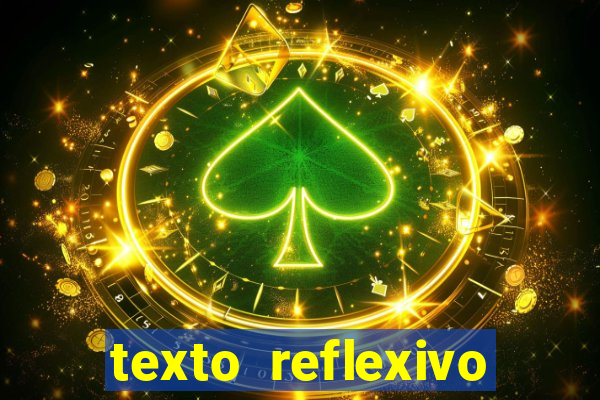 texto reflexivo sobre plantar e colher