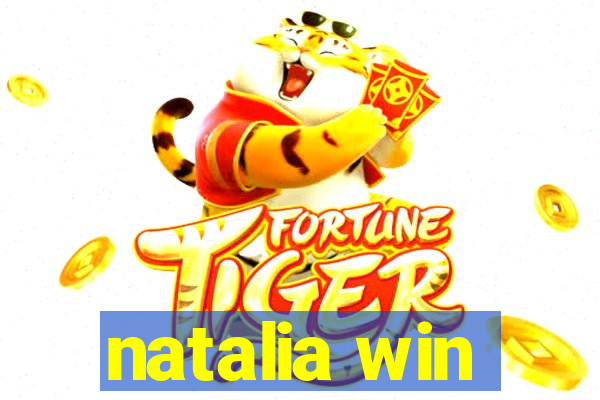 natalia win