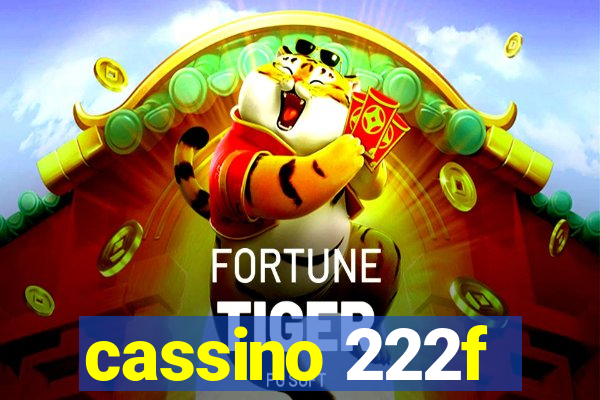 cassino 222f