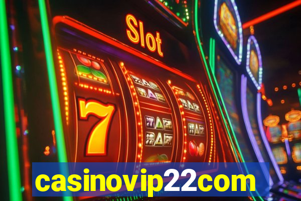 casinovip22com