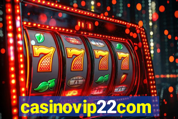 casinovip22com