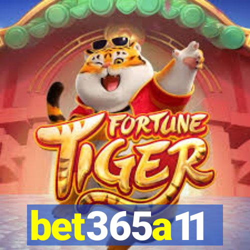 bet365a11