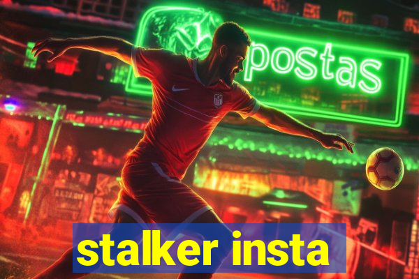 stalker insta