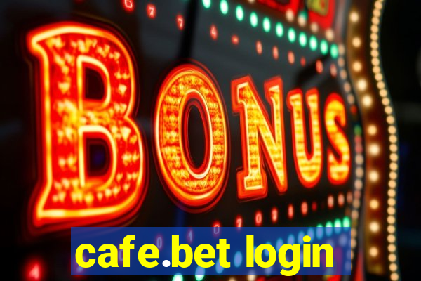 cafe.bet login