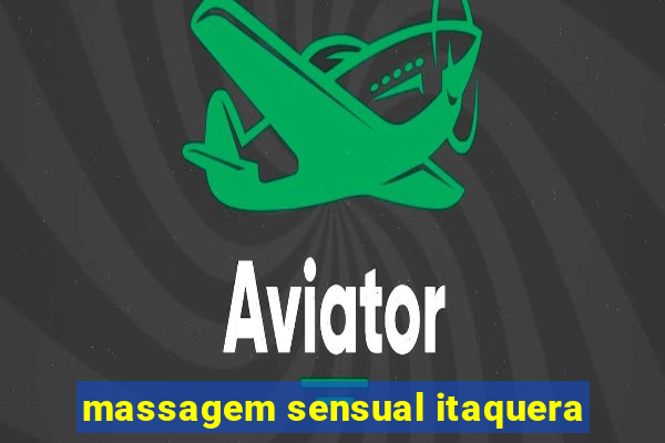 massagem sensual itaquera