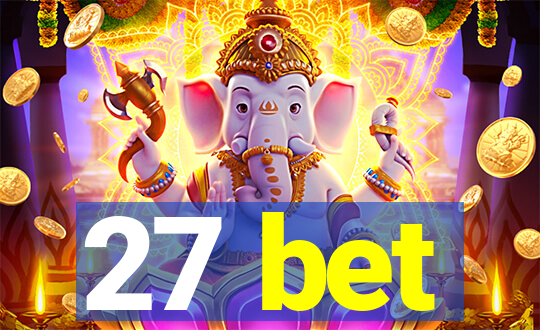 27 bet