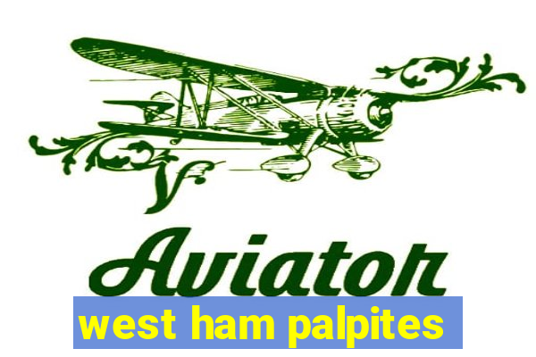 west ham palpites