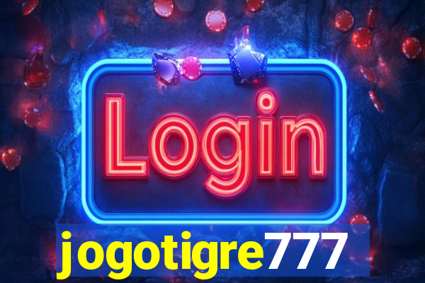 jogotigre777