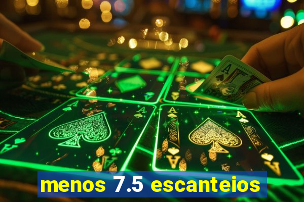 menos 7.5 escanteios