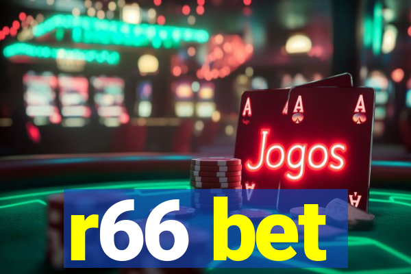 r66 bet