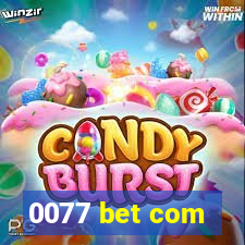 0077 bet com