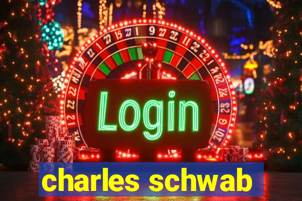 charles schwab