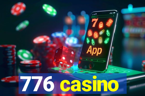 776 casino