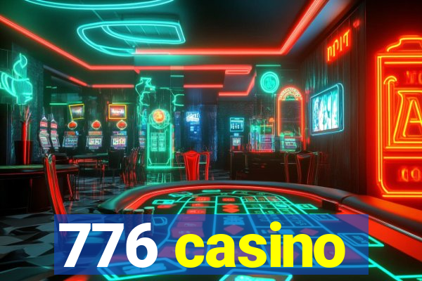 776 casino