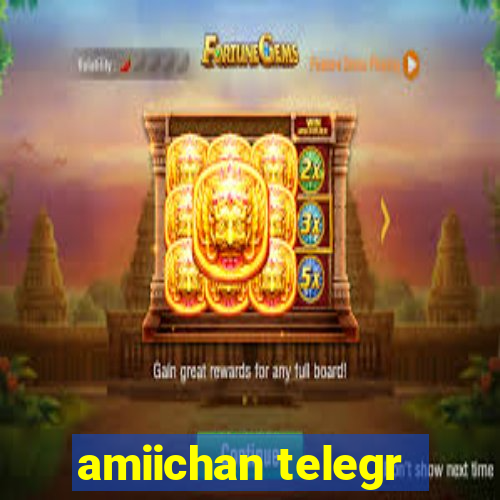 amiichan telegr