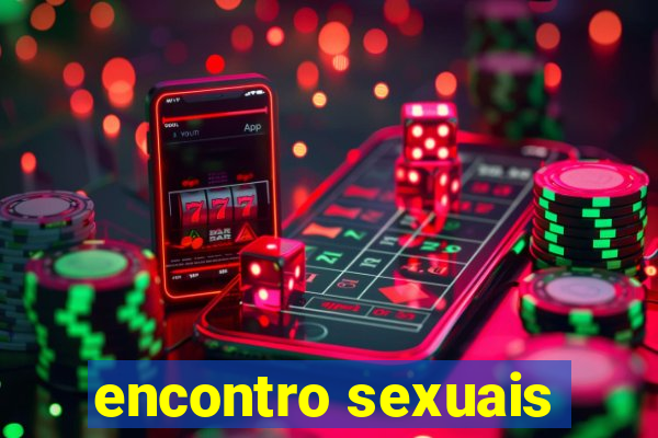 encontro sexuais