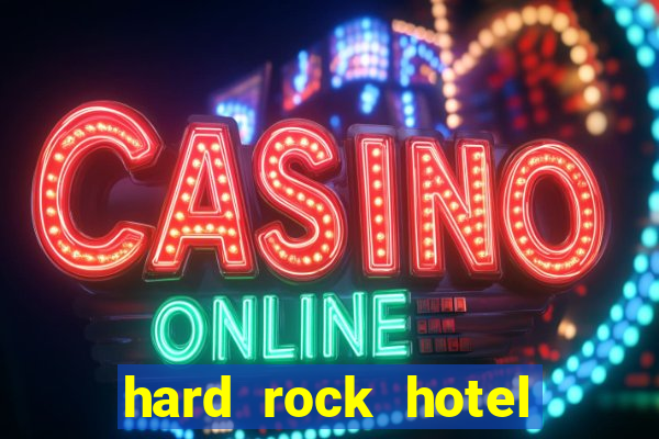 hard rock hotel and casino punta cana - all inclusive