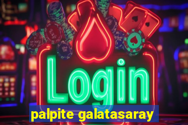 palpite galatasaray