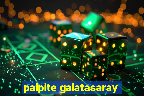 palpite galatasaray