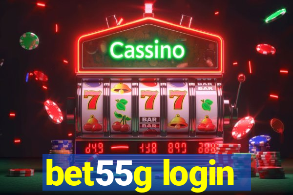 bet55g login