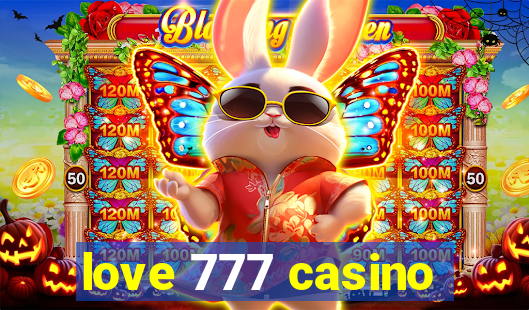 love 777 casino