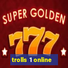 trolls 1 online