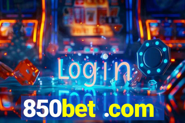 850bet .com